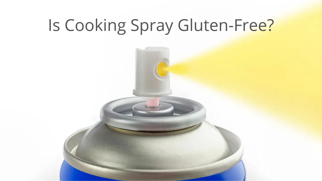 https://healthyeahlife.com/wp-content/uploads/Is-Cooking-Spray-Gluten-Free.png