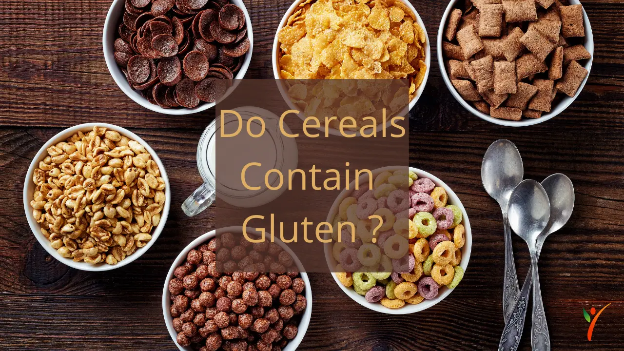 Is There Gluten In cereal? - Health Yeah Life
